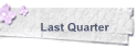 Last Quarter