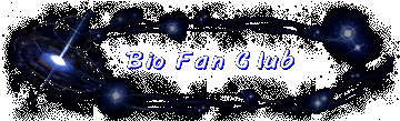 Bio Fan Club