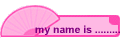 my name is ..........